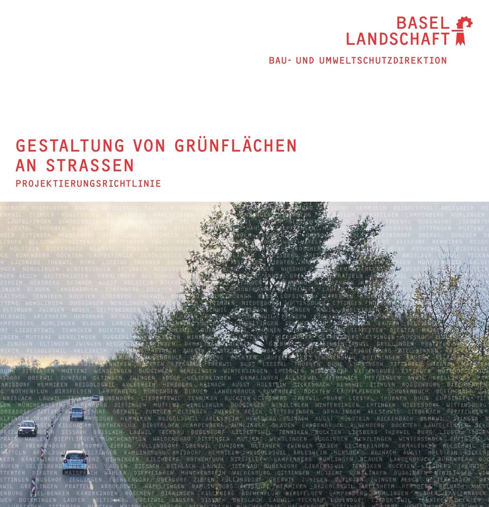 Aktualisierte Gestaltungsrichtlinien für Grünflächen an Strassen BL